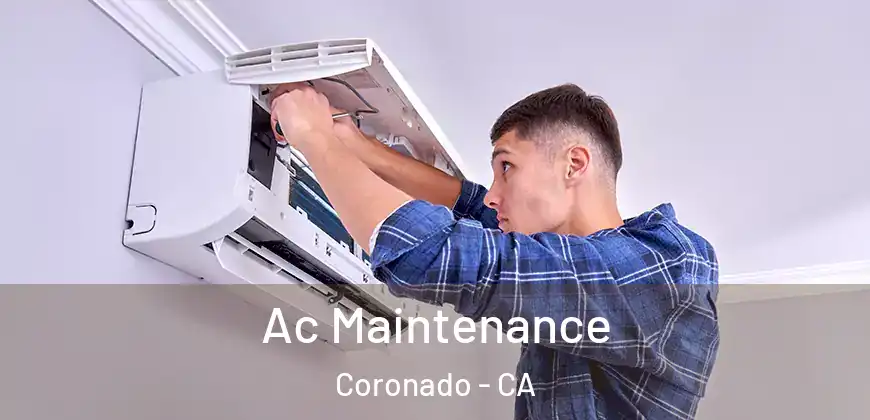 Ac Maintenance Coronado - CA