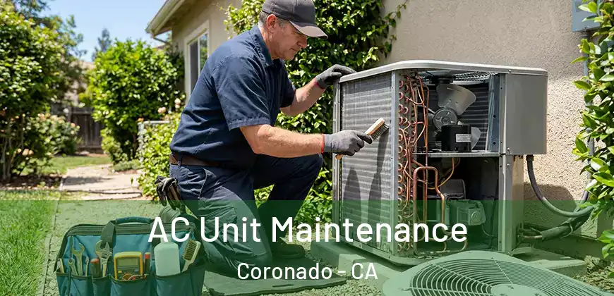 AC Unit Maintenance Coronado - CA
